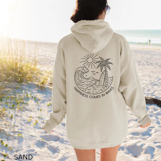 Happiness Comes In Waves Hoodie