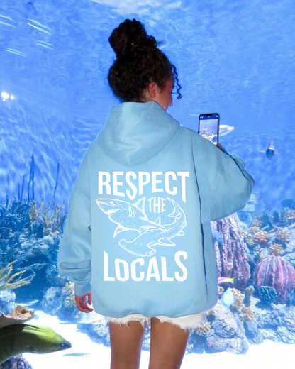 Respect The Locals Shark Hoodie V3