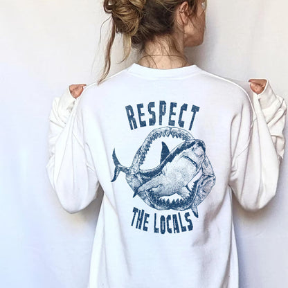 Respect The Locals Shark Hoodie