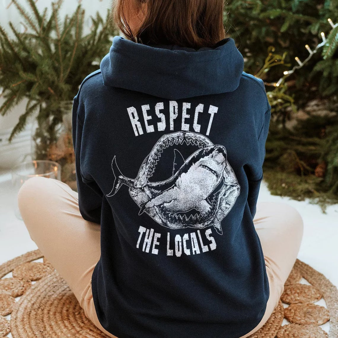 Respect The Locals Shark Hoodie