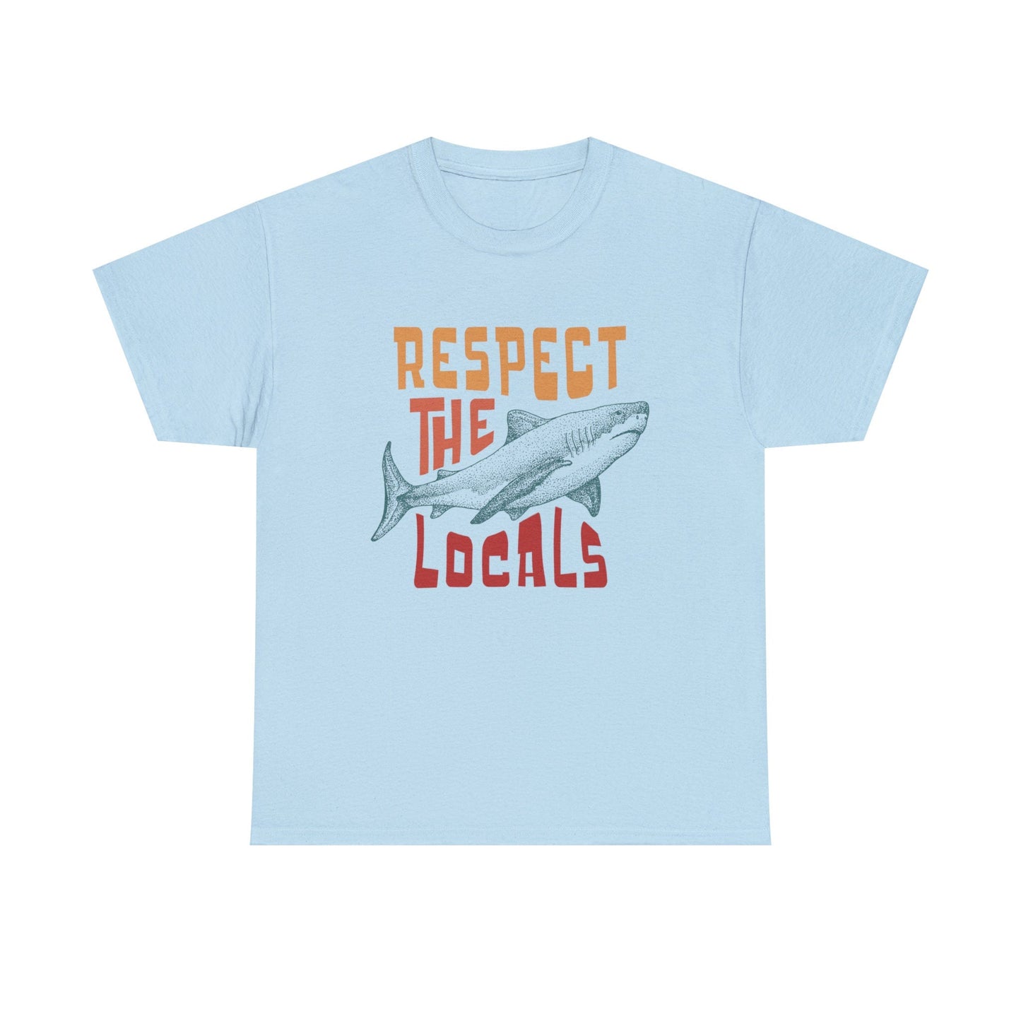 Respect The Locals T-Shirt V4