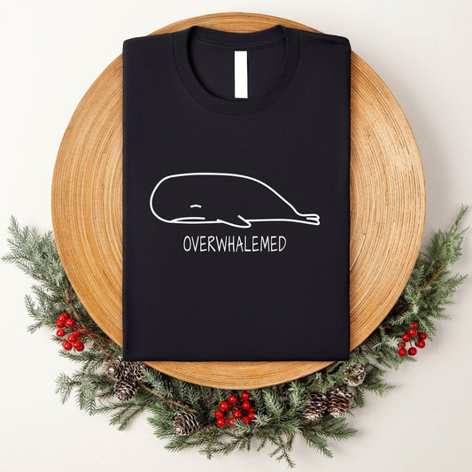 Overwhalemed Tee