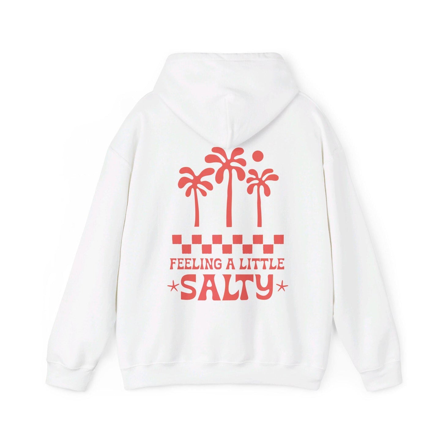 Feeling Salty Hoodie