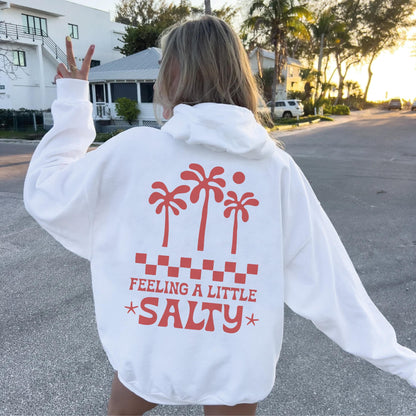 Feeling Salty Hoodie