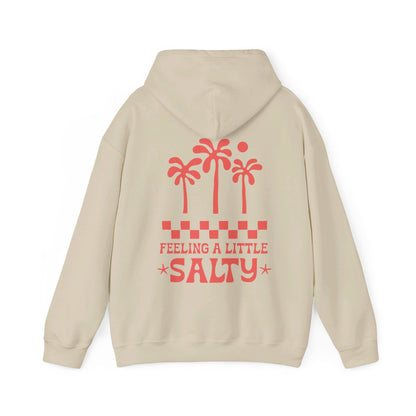 Feeling Salty Hoodie