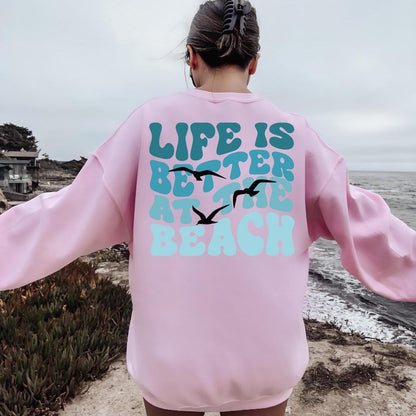 Life Is Better Sweater New