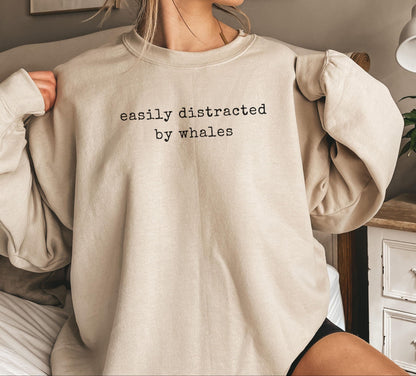 Easily Distracted By Whales Sweater