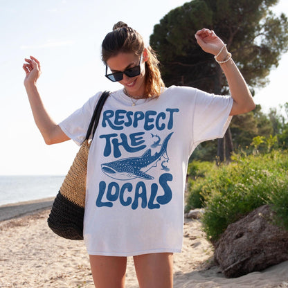 Respect The Locals Shirt New
