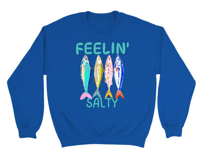 Feelin’ Salty Fish Sweatshirt